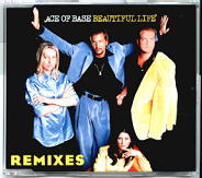 Ace Of Base - Beautiful Life REMIXES