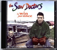 The Saw Doctors - To Win Just Once CD1