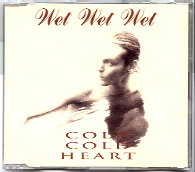 Wet Wet Wet - Cold Cold Heart