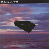BT - Flaming June CD2