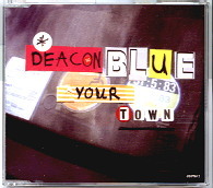 Deacon Blue - Your Town