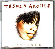 Tasmin Archer - Arienne