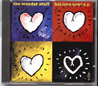 The Wonderstuff - Hot Love Now EP CD 1