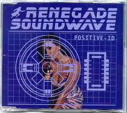 Renegade Soundwave - Positive