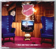 Roxette - Milk And Toast And Honey