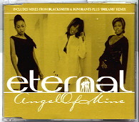 Eternal - Angel Of Mine CD 1