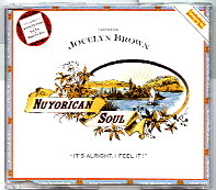 Nuyorican Soul Feat. Jocelyn Brown - It's Alright, I Feel It