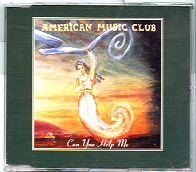 American Music Club - Can You Help Me