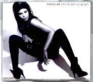 Dana Lee - Never Say Forever