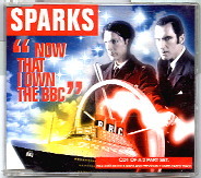 Sparks - Now That I Own The BBC CD 1