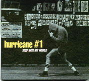 Hurricane #1 - Step Into My World CD 1