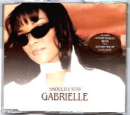 Gabrielle - Should I Stay CD 2