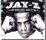 Jay-Z - I Just Wanna Love U