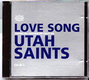 Utah Saints - Love Song CD 2