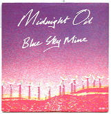 Midnight Oil - Blue Sky Mine