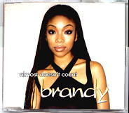 Brandy - Almost Doesn't Count CD1