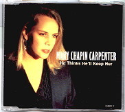 Mary Chapin Carpenter - He Thinks He'll Keep Her