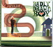 Badly Drawn Boy - You Were Right