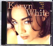 Karyn White - Make Him Do Right