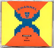Channel X - Groove To Move