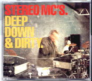 Stereo MC's - Deep Down & Dirty