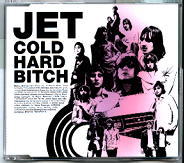 Jet - Cold Hard Bitch