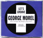 George Morel - Let's Groove