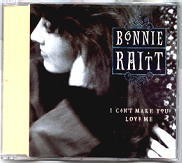 Bonnie Raitt - I Can't Make You Love Me