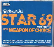 Fatboy Slim - Star 69 / Weapon Of Choice CD1