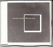Underworld - Bruce Lee