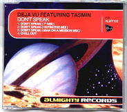 Deja Vu & Tasmin - Don't Speak