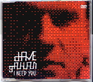 Dave Gahan - I Need You DVD