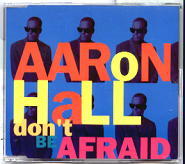 Aaron Hall - Don't Be Afraid