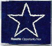 Roxette - Opportunity Nox