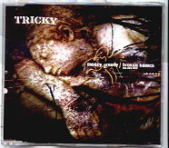 Tricky - Money Greedy / Broken Homes