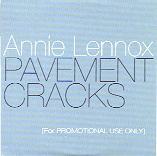 Annie Lennox - Pavement Cracks