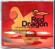 Red Dragon - Compliments On Your Kiss