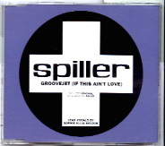 Spiller - Groovejet (If This An't Love)