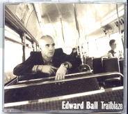 Edward Ball - Trailblaze