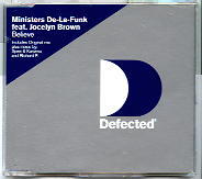 Ministers De-La-Funk Feat Jocelyn Brown - Believe CD 2