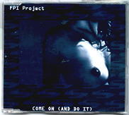 FPI Project - Come On And Do It