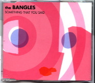 Bangles - Something That You Said