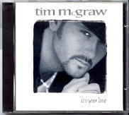 Tim McGraw & Faith Hill - It's Your Love