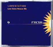 Lovestation - Love Come Rescue Me