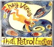 That Petrol Emotion - Hey Venus REMIXED