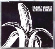 The Dandy Warhols - We Used To Be Friends