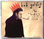Bob Geldof - The Happy Club