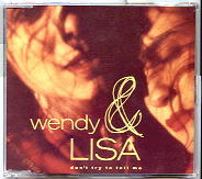 Wendy & Lisa - Don't Try To Tell Me