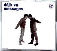 Deja Vu - Messages