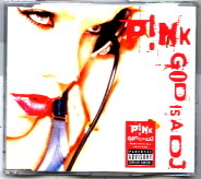 Pink - God Is A DJ CD1